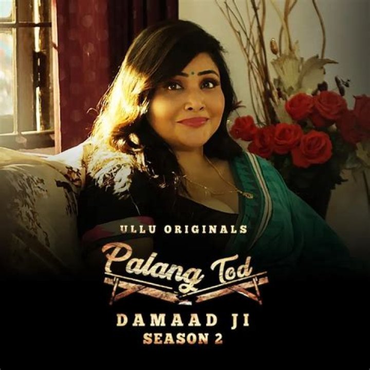 
Damaad Ji Season 2 Palang Tod Ullu Web Series Watch Online 2022 By Viral 